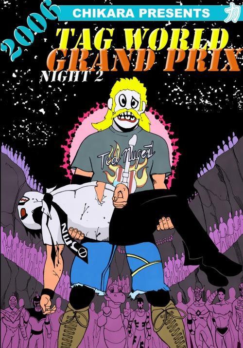 Chikara Tag World Grand Prix 2006: Night 2